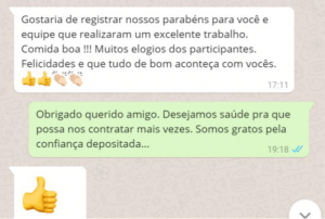 Conversa no WhatsApp entre o cliente e nós, onde é registrado o seu depoimento, na verdade, um elogio